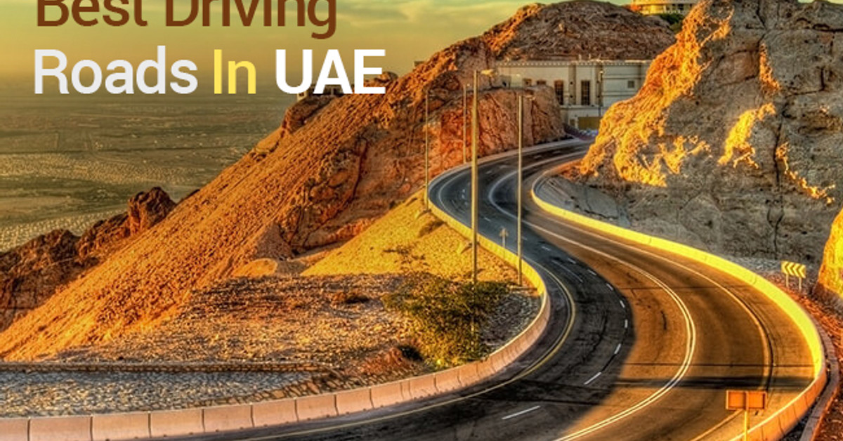 Paradise for car lovers: Best driving roads in UAE