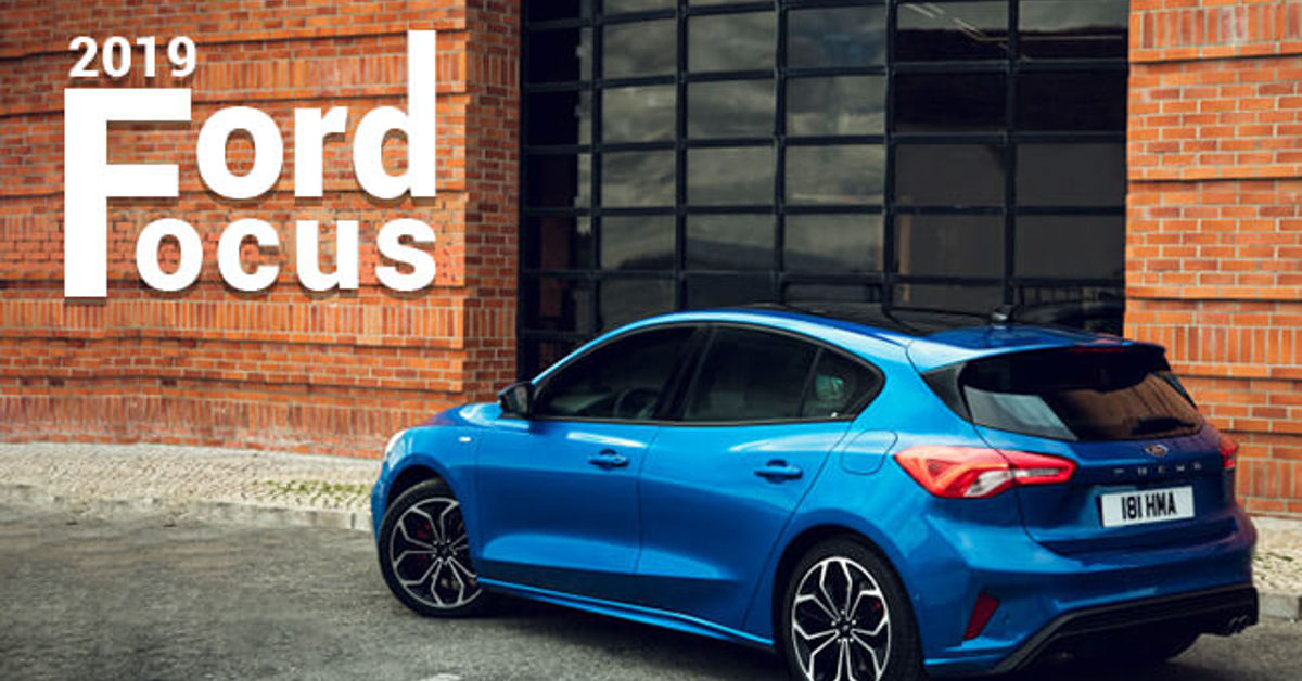 The all-new 2019 Ford Focus goes official