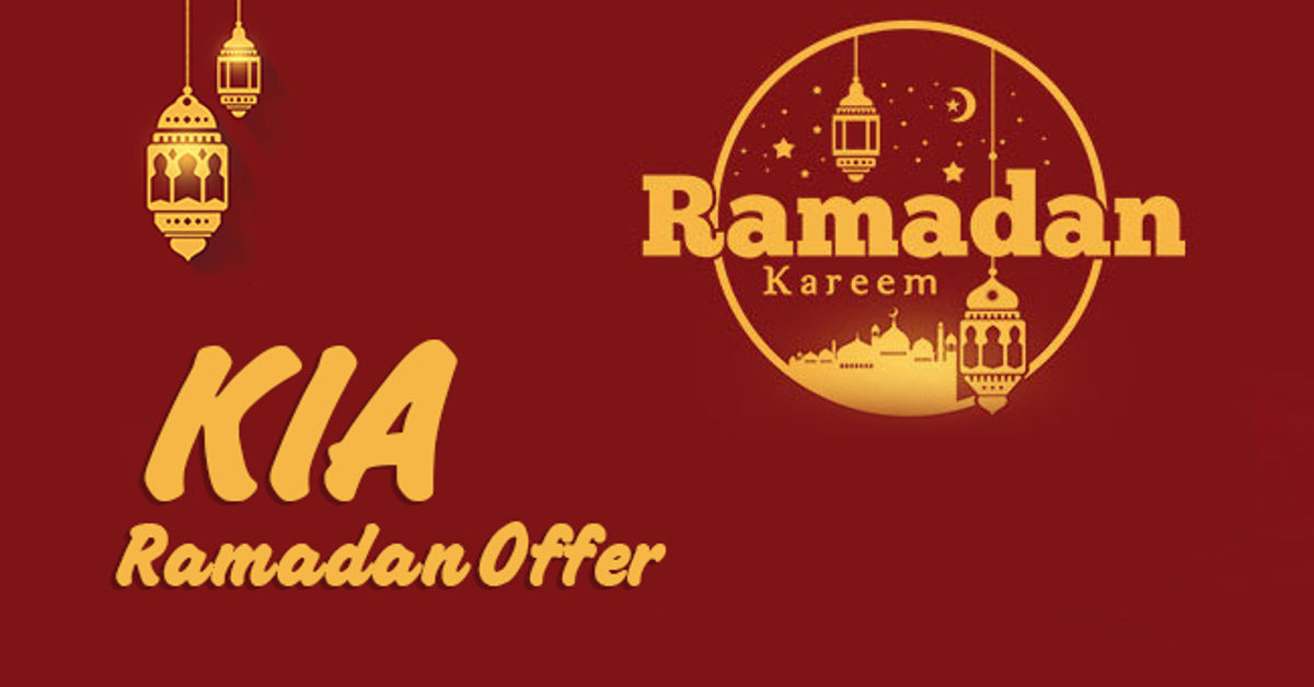 Kia UAE brings exciting Ramadan offers
