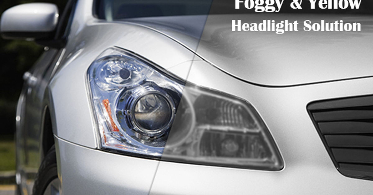 How to prevent your headlights from turning foggy and yellow 