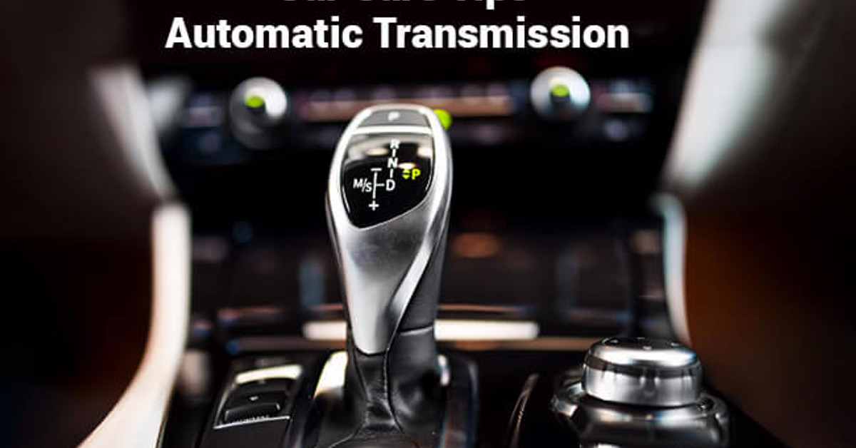 Ten tips to take care of your vehicle’s automatic transmission