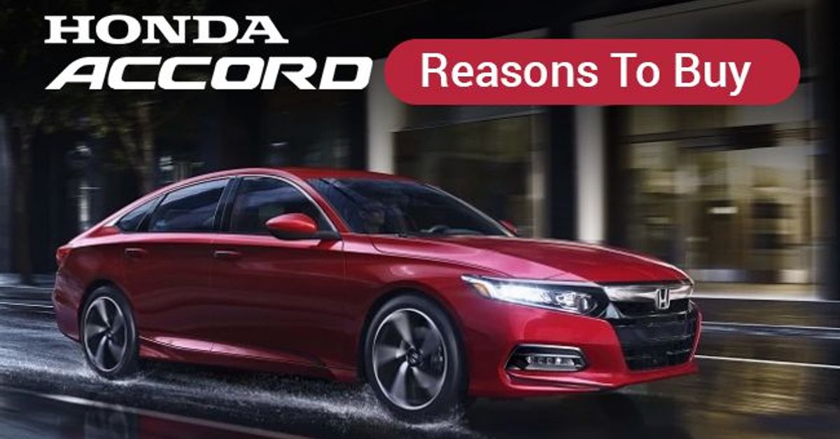 Honda Accord - Reasons to buy