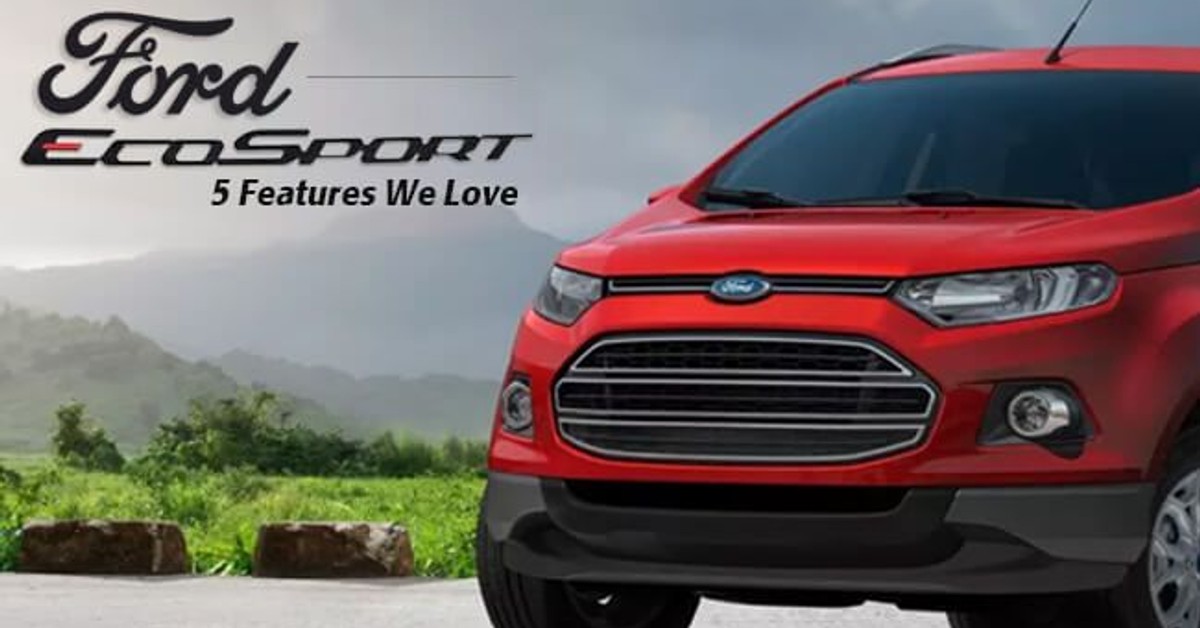 Ford EcoSport - 5 Features we love
