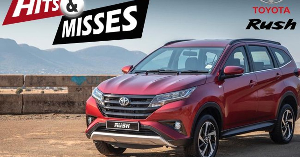 Toyota Rush - Hits and misses