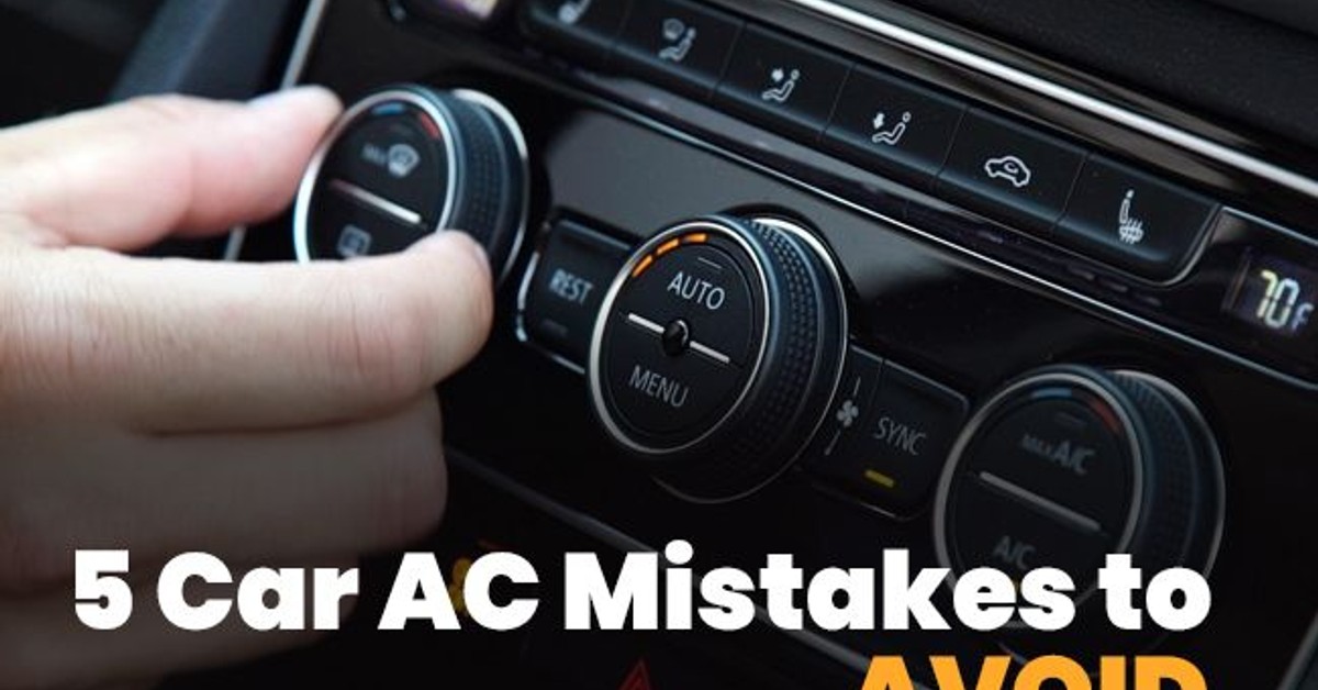 5 Car AC mistakes to avoid 
