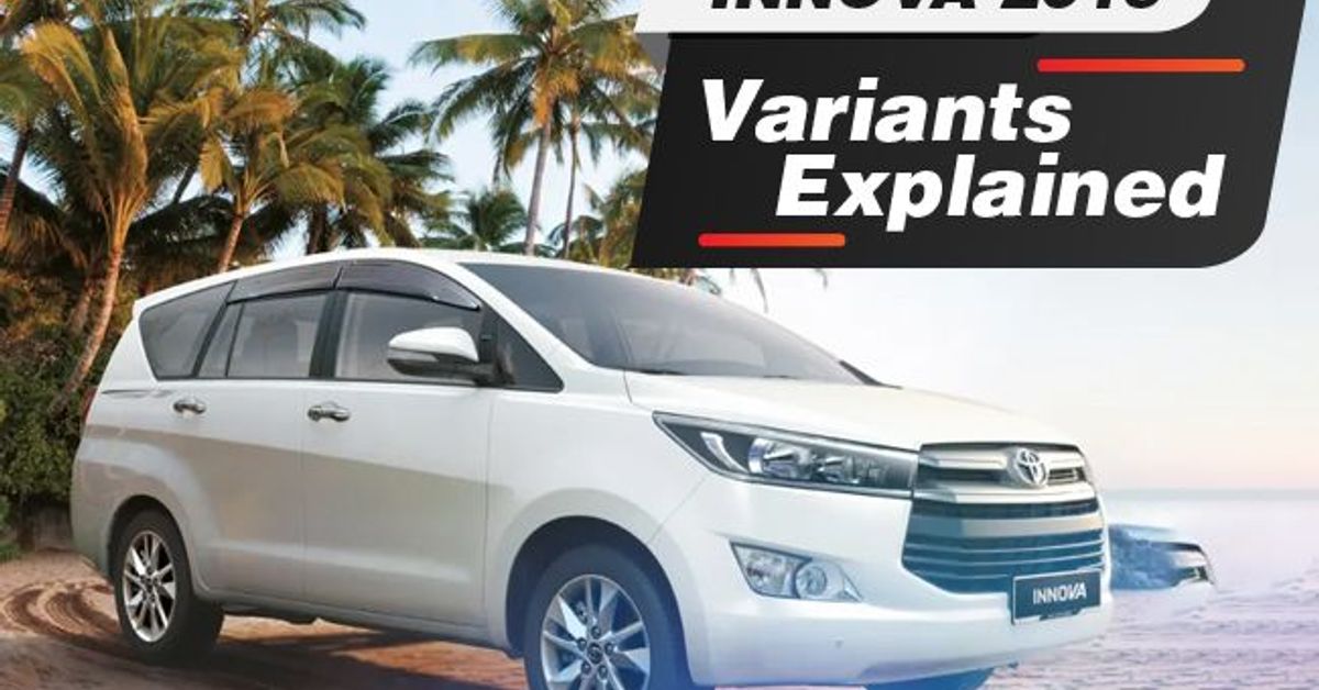 Toyota Innova: Variants explained