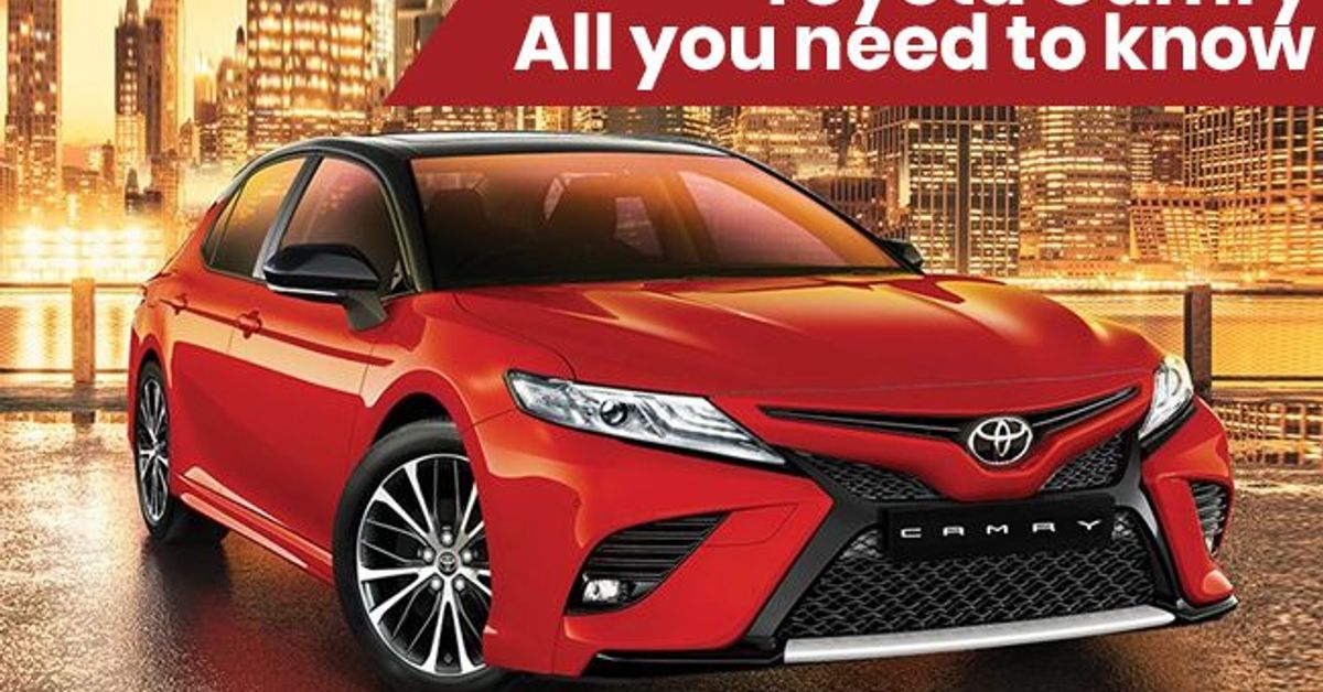 Toyota Camry-All you need to know