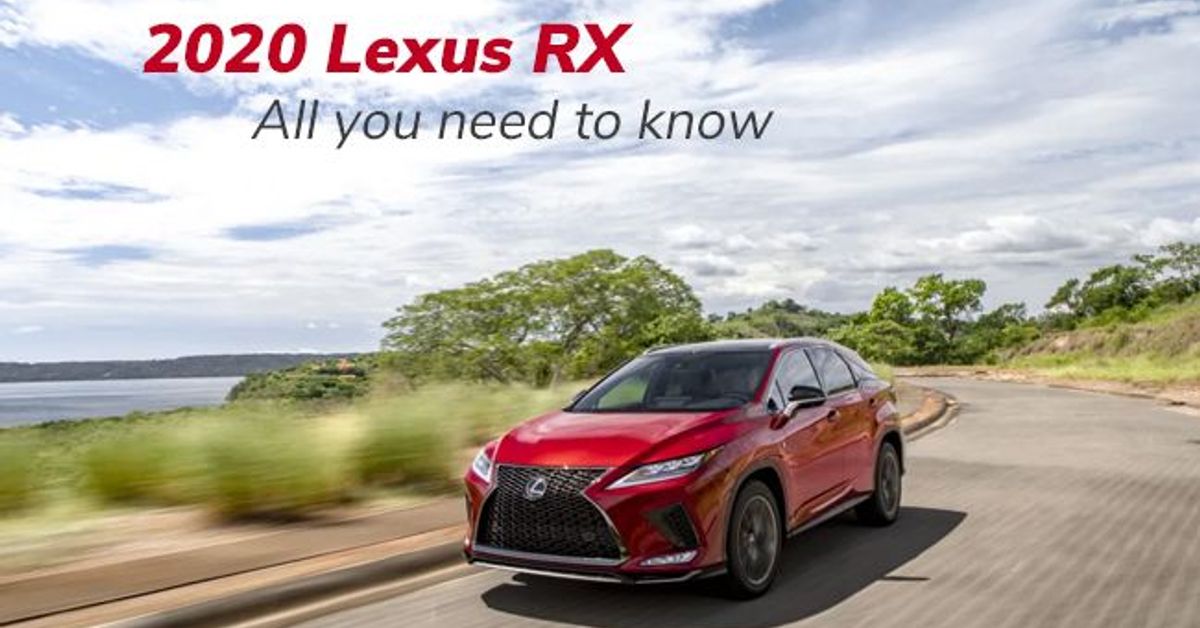 2020 Lexus RX - All you need to know