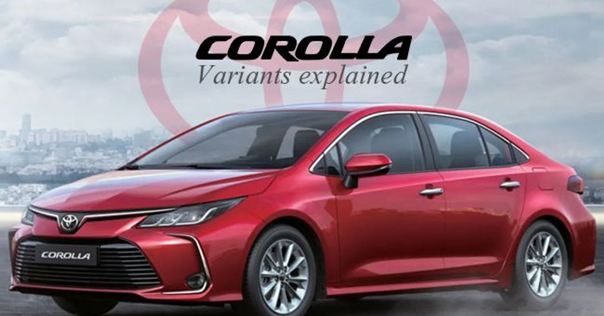Toyota Corolla: Variants explained