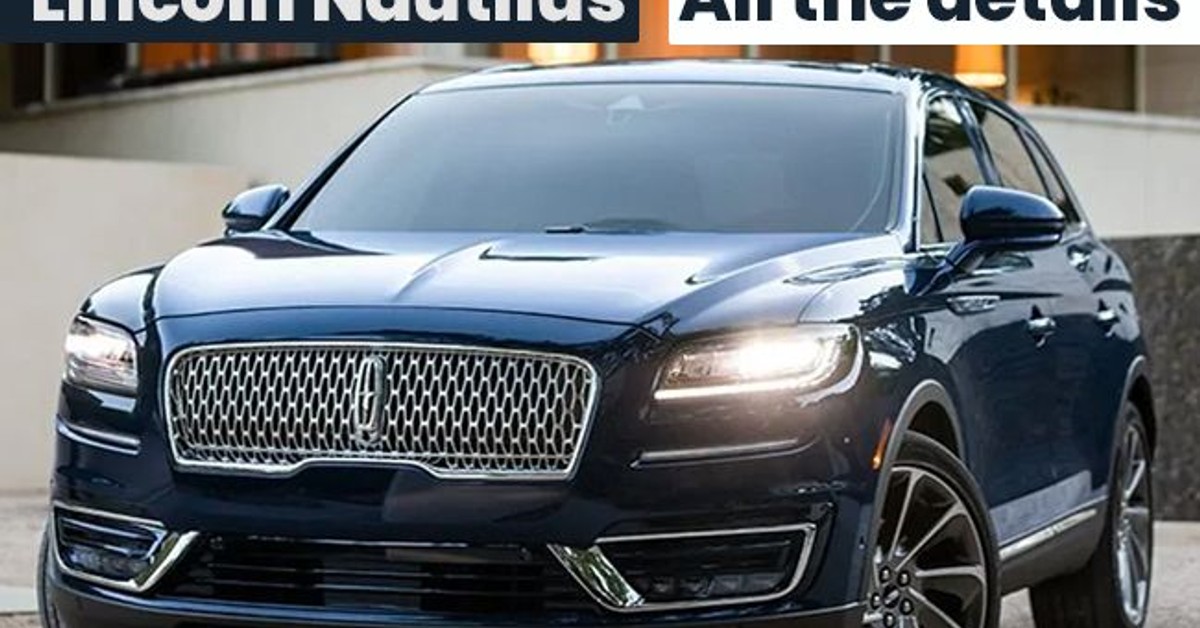 Lincoln Nautilus – All the Details