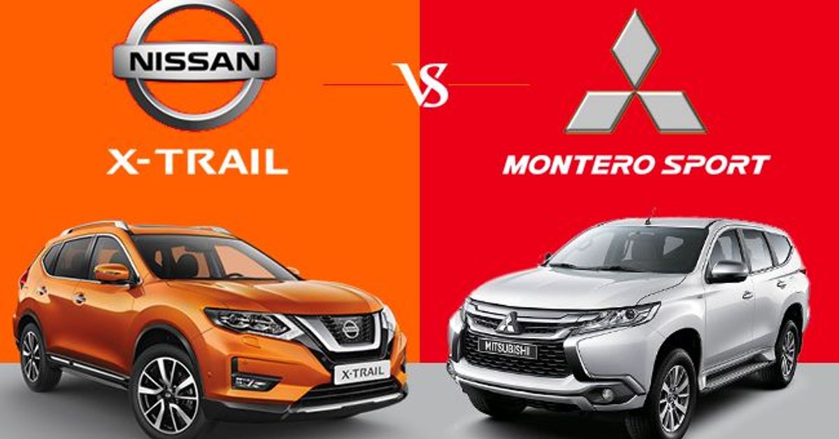 Nissan X-Trail vs Mitsubishi Montero Sport 