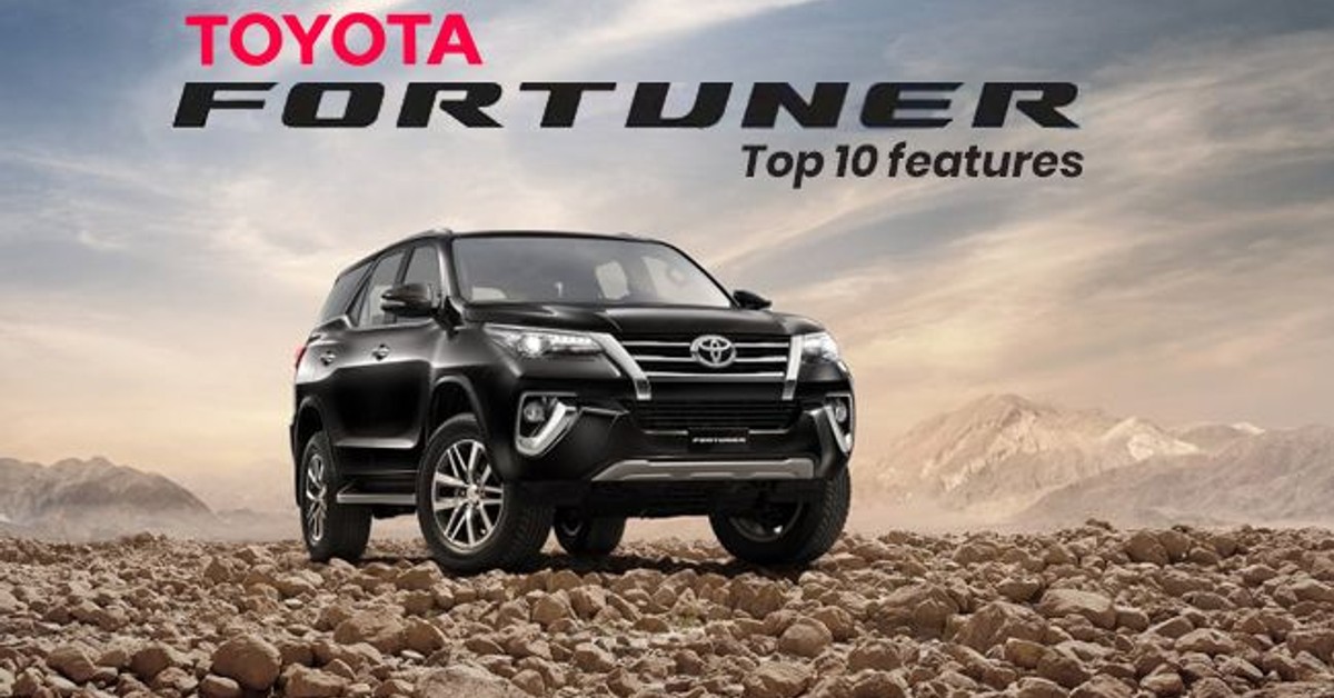 Toyota Fortuner: Top 10 features
