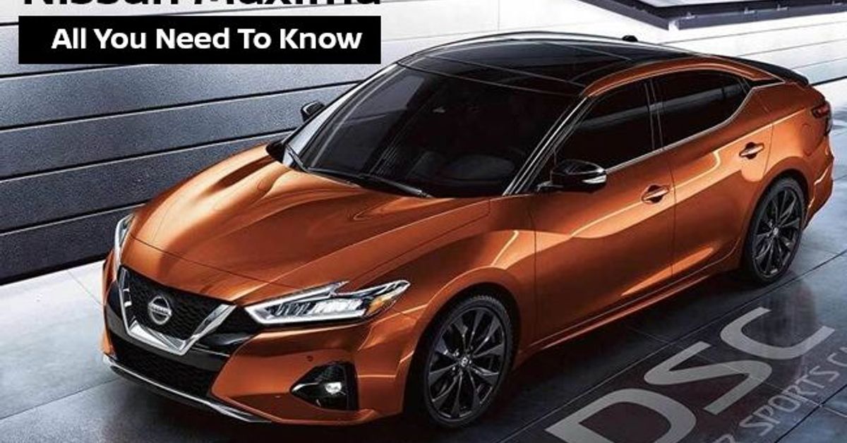 Nissan Maxima - All you need to know