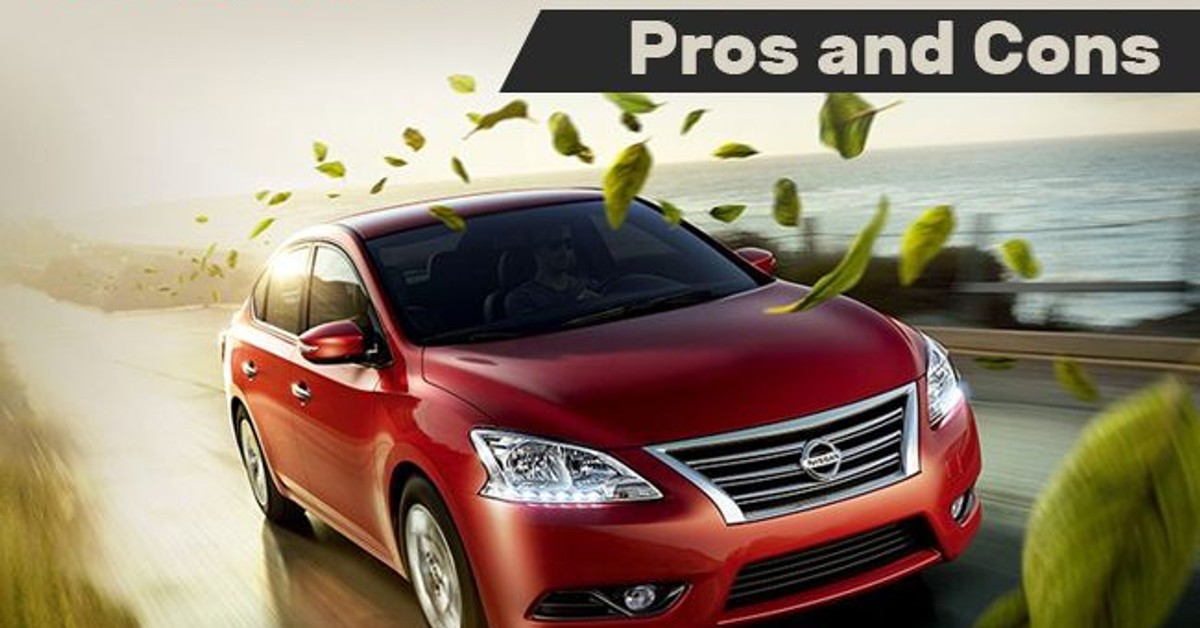 Nissan Sentra - Pros & cons