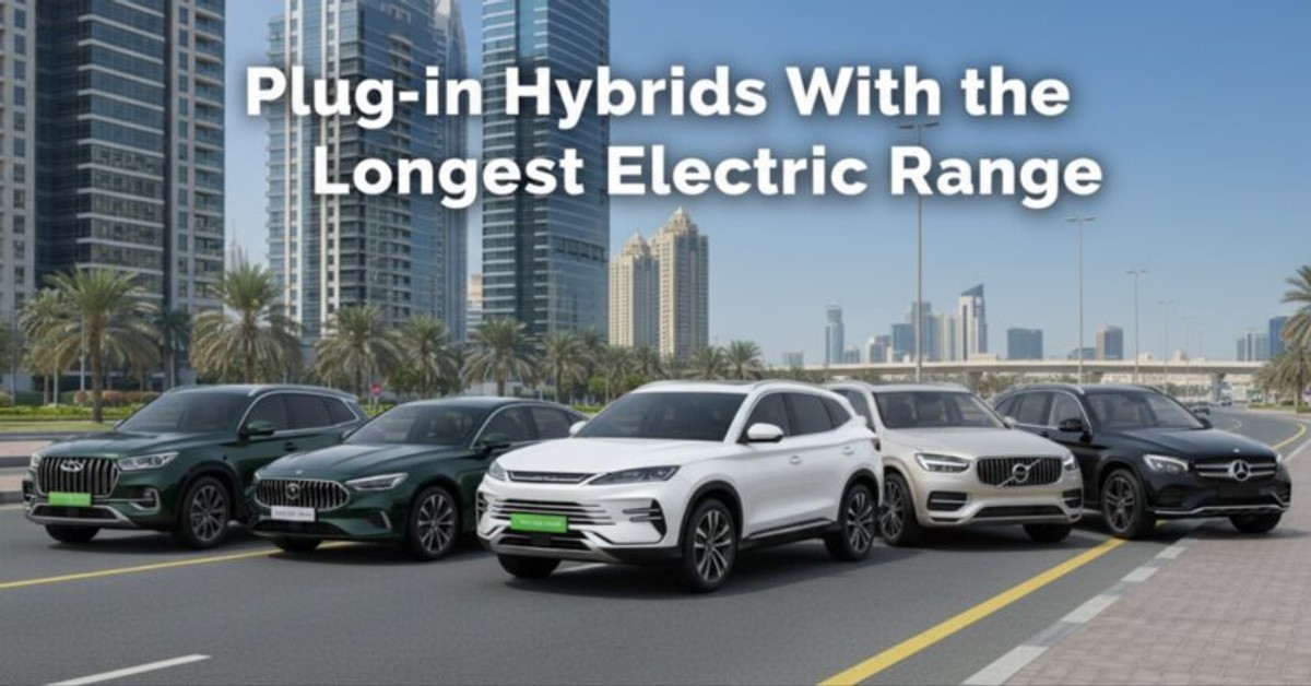 New Plug-in Hybrids With the Longest Electric Range in the UAE