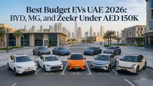 Best Budget EVs UAE 2026: BYD, MG, and Zeekr Under AED 150K