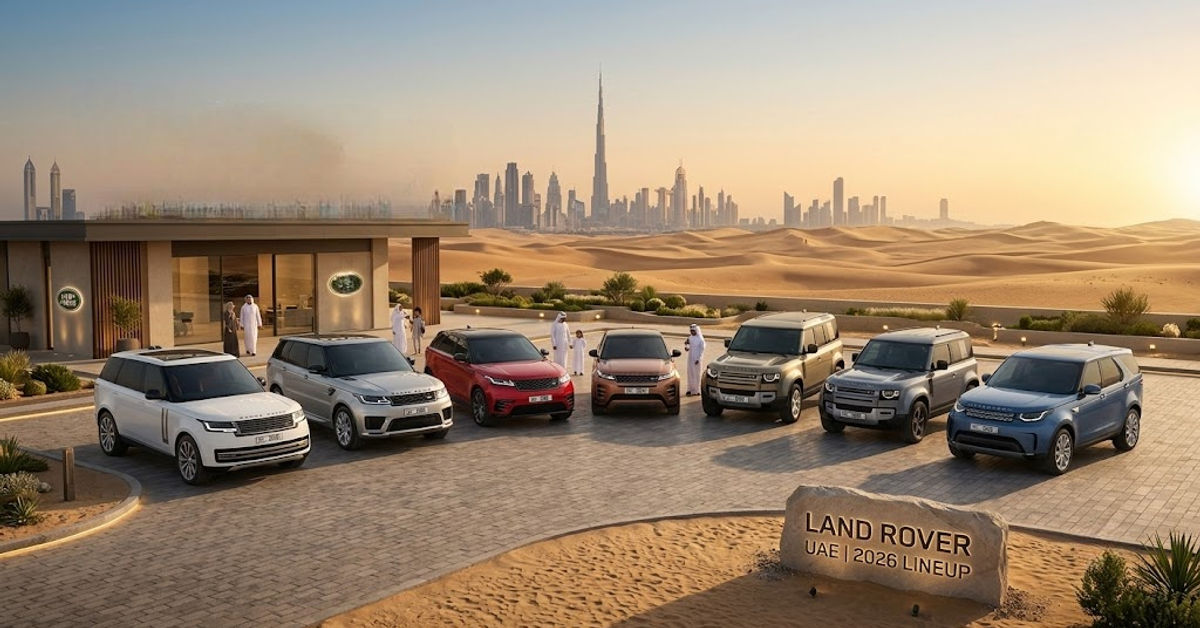 Land Rover UAE Prices 2026: Range Rover, Defender, Discovery & More