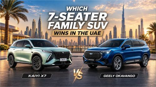 Kaiyi X7 vs Geely Okavango: Which 7-Seater Family SUV Wins in the UAE?