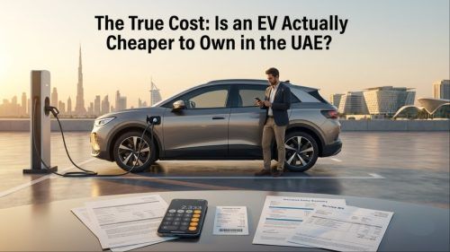 The True Cost: Is an EV Actually Cheaper to Own in the UAE?