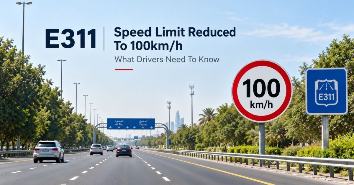 Abu Dhabi E311 Speed Limit Reduced To 100km/h: What Drivers Need To Know