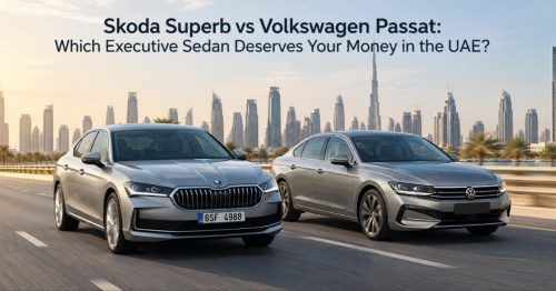 Skoda Superb vs Volkswagen Passat: Which Executive Sedan Deserves Your Money in the UAE?