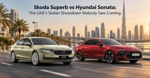Skoda Superb vs Hyundai Sonata: The UAE's Sedan Showdown Nobody Saw Coming