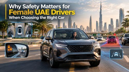 Why Safety Matters for Female UAE Drivers When Choosing the Right Car