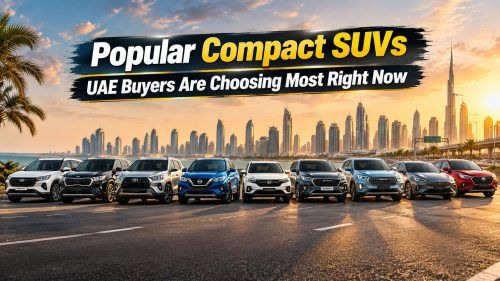 Popular Compact SUVs UAE Buyers Are Choosing Most Right Now