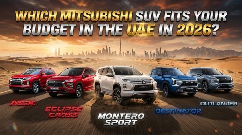 Which Mitsubishi SUV Fits Your Budget in the UAE in 2026?